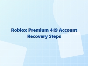 Roblox Premium Account Recovery After Fraud